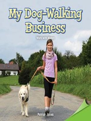 cover image of My Dog-Walking Business